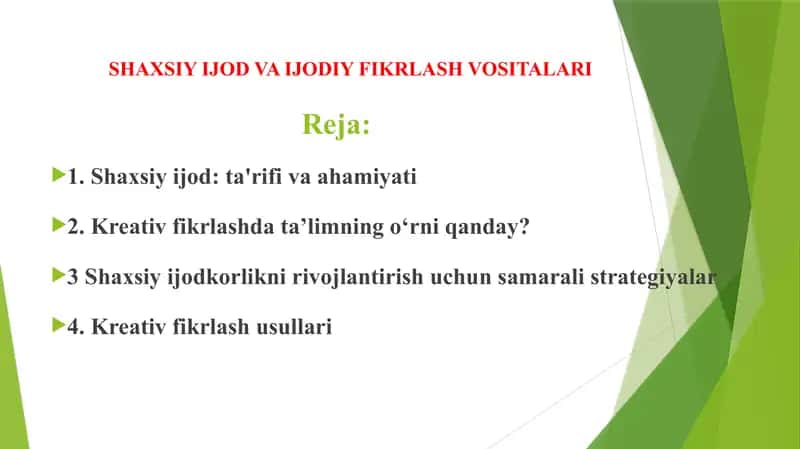 Shaxsiy ijod va ijodiy fikrlash vositalar