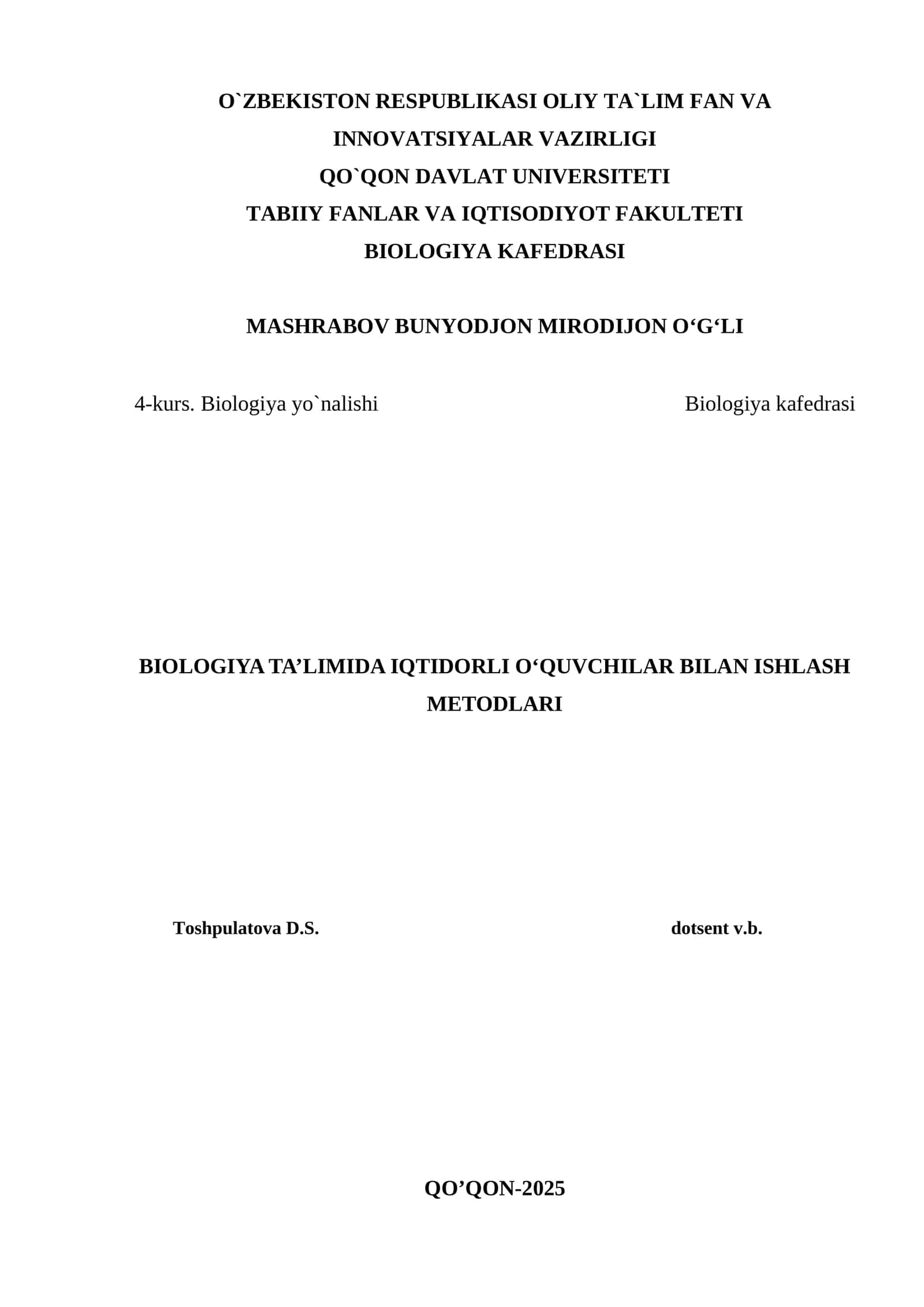 BIOLOGIYA TA’LIMIDA IQTIDORLI O‘QUVCHILAR BILAN ISHLASH METODLARI