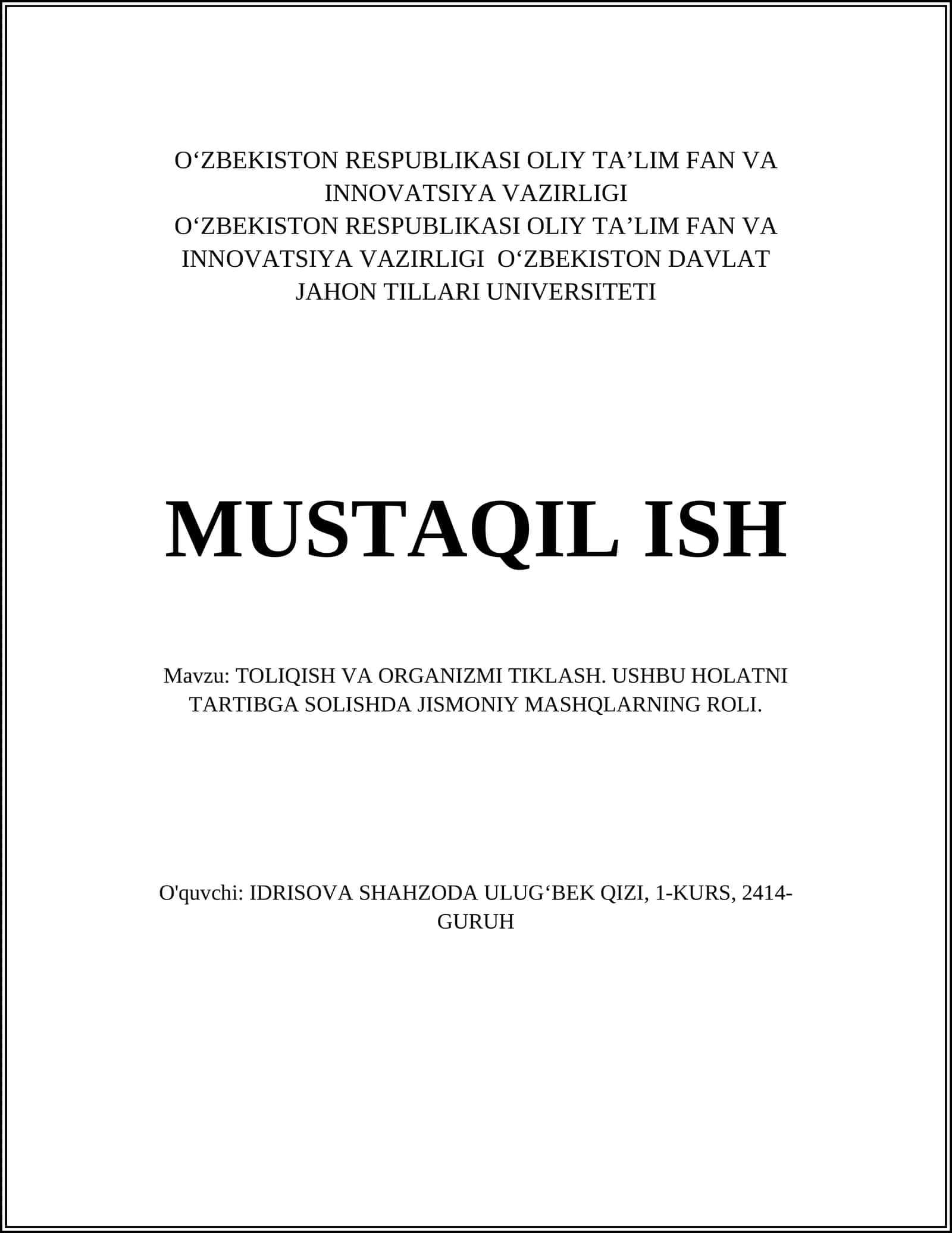 TOLIQISH VA ORGANIZMI TIKLASH. USHBU HOLATNI TARTIBGA SOLISHDA JISMONIY MASHQLARNING ROLI