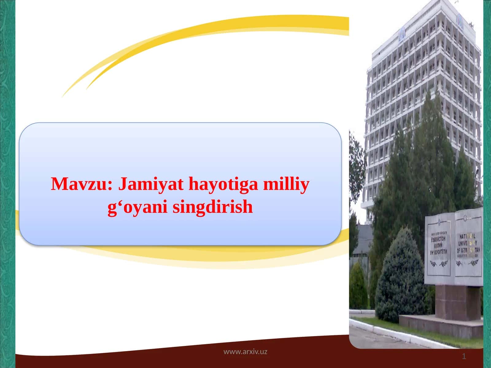 Jamiyathayotigamilliyg‘oyanisingdirish
