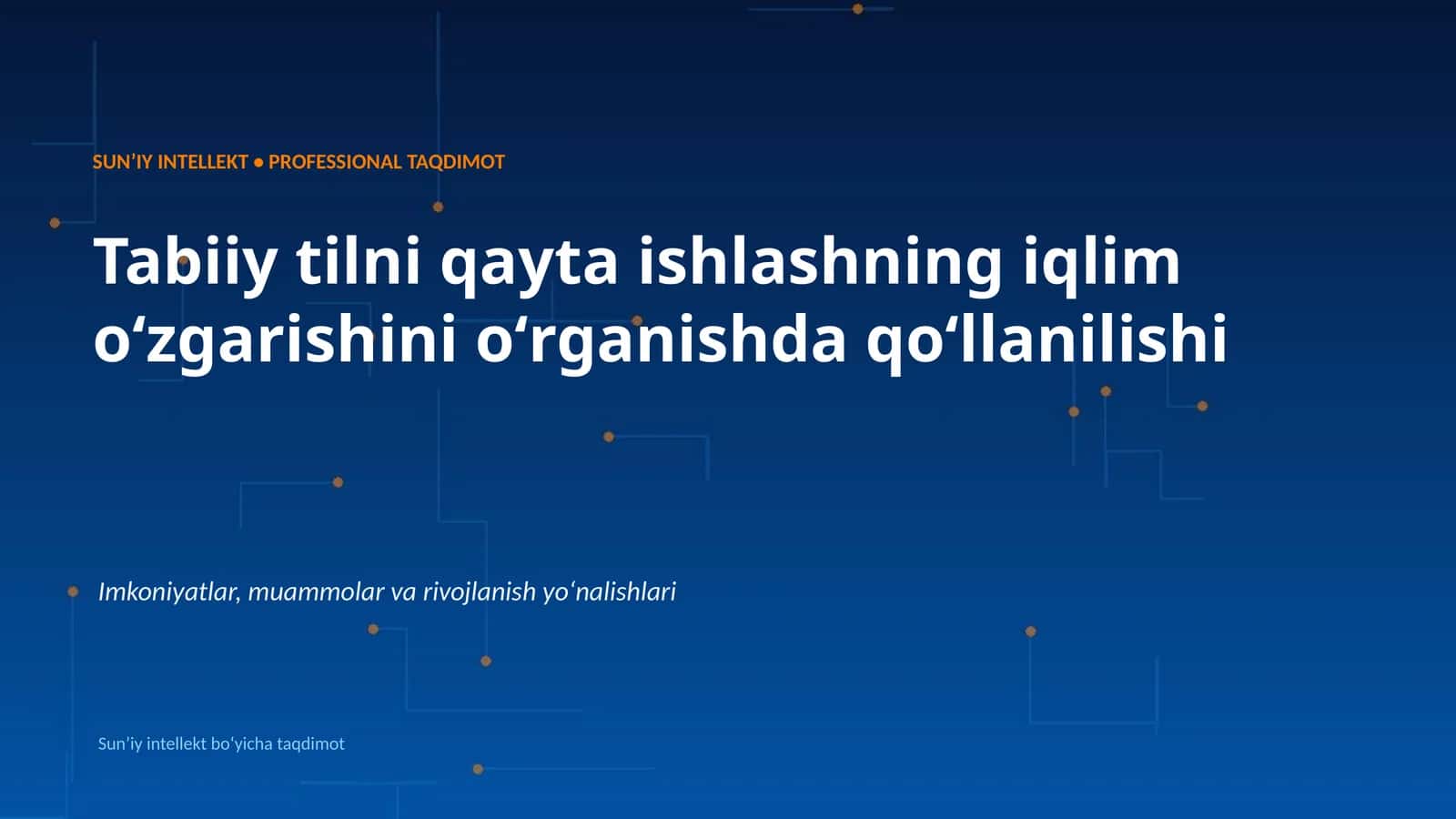 Tabiiy tilni qayta ishlashning iqlim oʻzgarishini oʻrganishda qoʻllanilishi