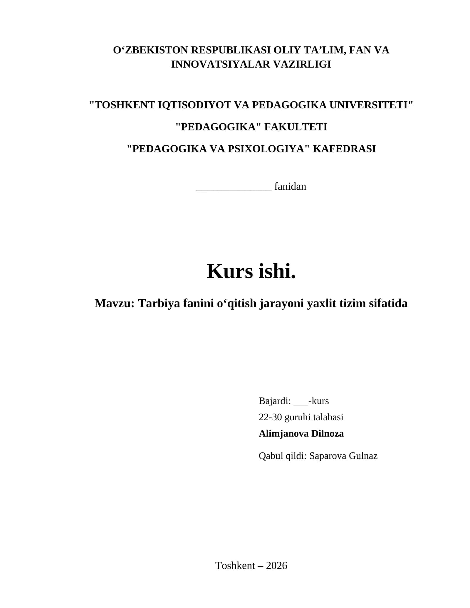 Tarbiya fanini oʻqitish jarayoni yaxlit tizim sifatida