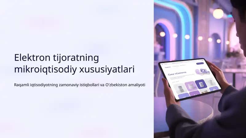 Elektron tijoratning mikroiqtisodiy xususiyatlari