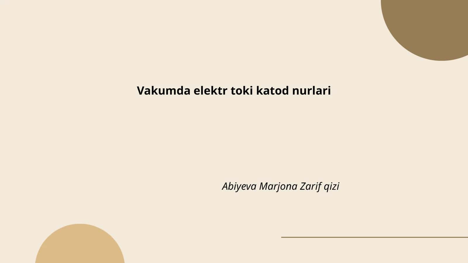 Vakumda elektr toki katod nurlari