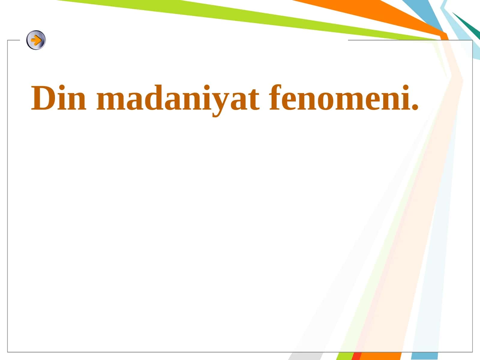 Din Madaniyat Fenomeni