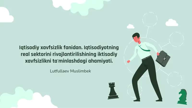 Iqtisodiy xavfsizlik va real sektor