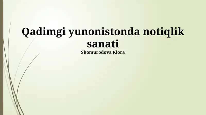 Qadimgi yunonistonda notiqlik sanati