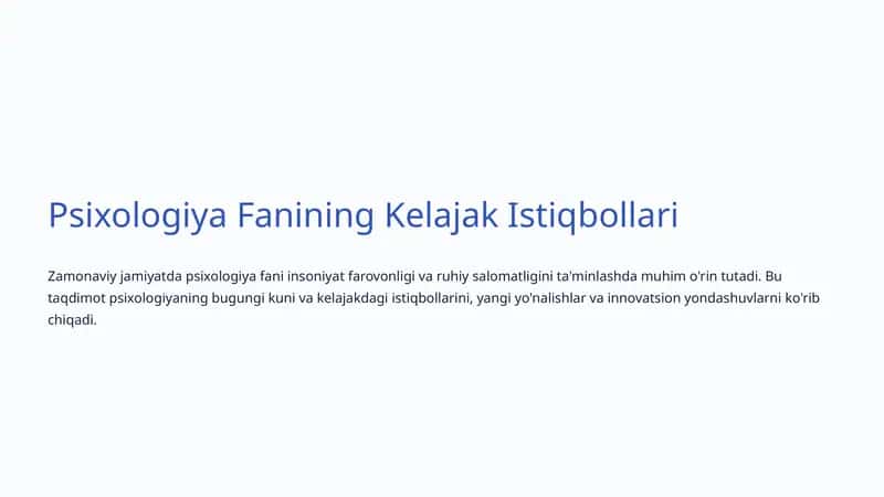 Psixologiya Fanining Kelajak Istiqbollari