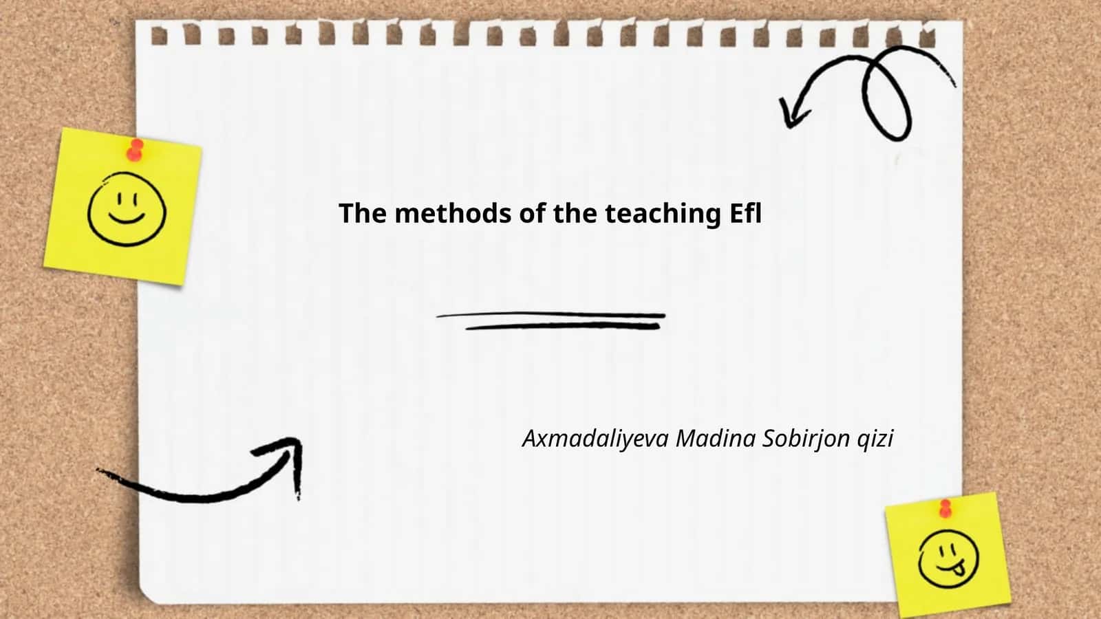 The methods of the teaching Efl