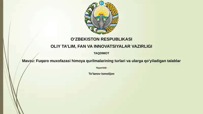 Fuqaromuxofazasi himoya qurilmalarining turlari va ularga qo'yiladigan talablar