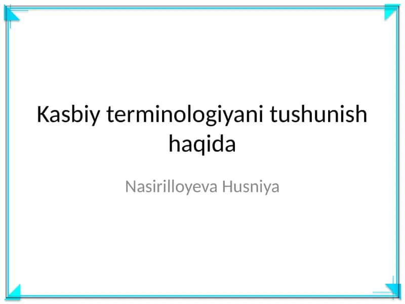 Kasbiy terminologiyani tushunish haqida
