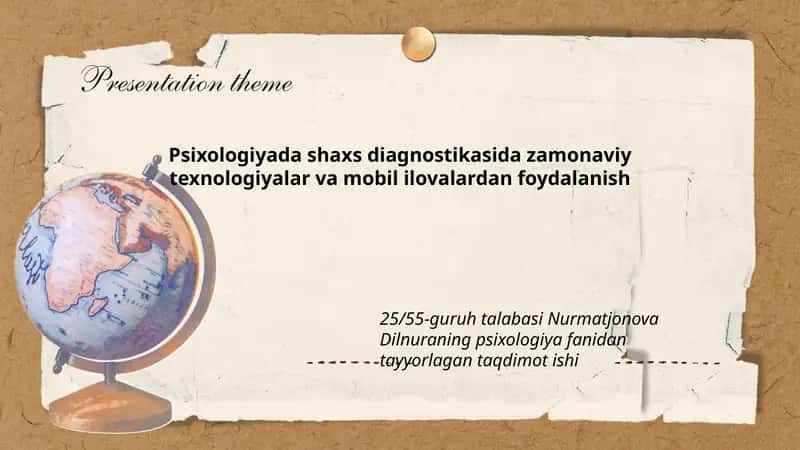 Psixologiyada shaxs diagnostikasida zamonaviy texnologiyalar va mobil ilovalardan foydalanish