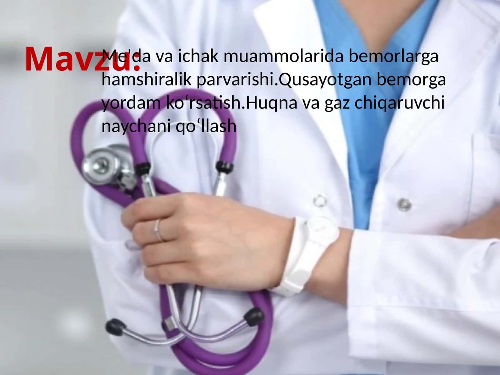 Me'dava ichak muammolarida bemorlarga hamshiralik parvarishi