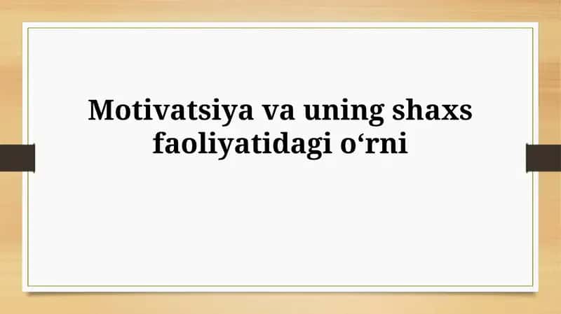 O'z-o'zini motivatsiya qilish