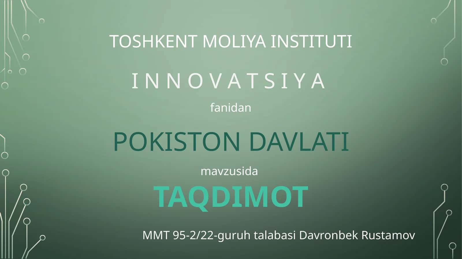 MMT 95-2/22-guruhtalabasiDavronbekRustamov
