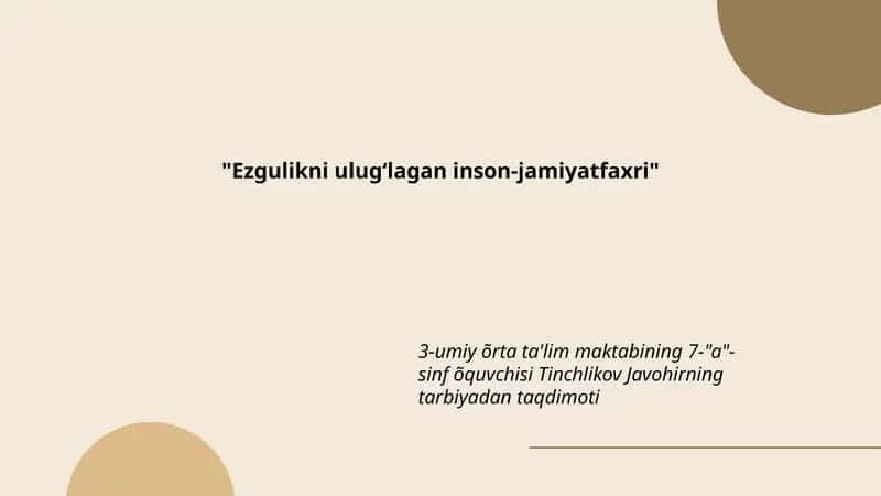 Ezgulikni ulugʻlagan inson-jamiyatfaxri