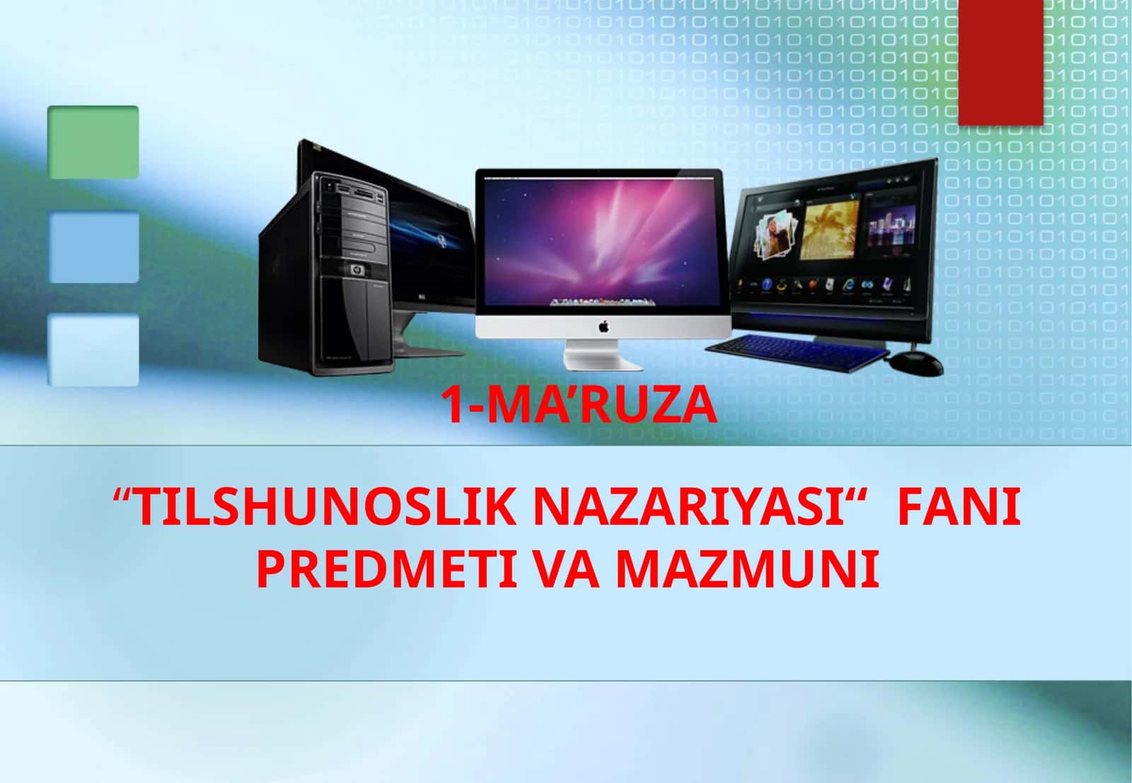 Tilshunoslik nazariyasi fani predmeti va mazmuni