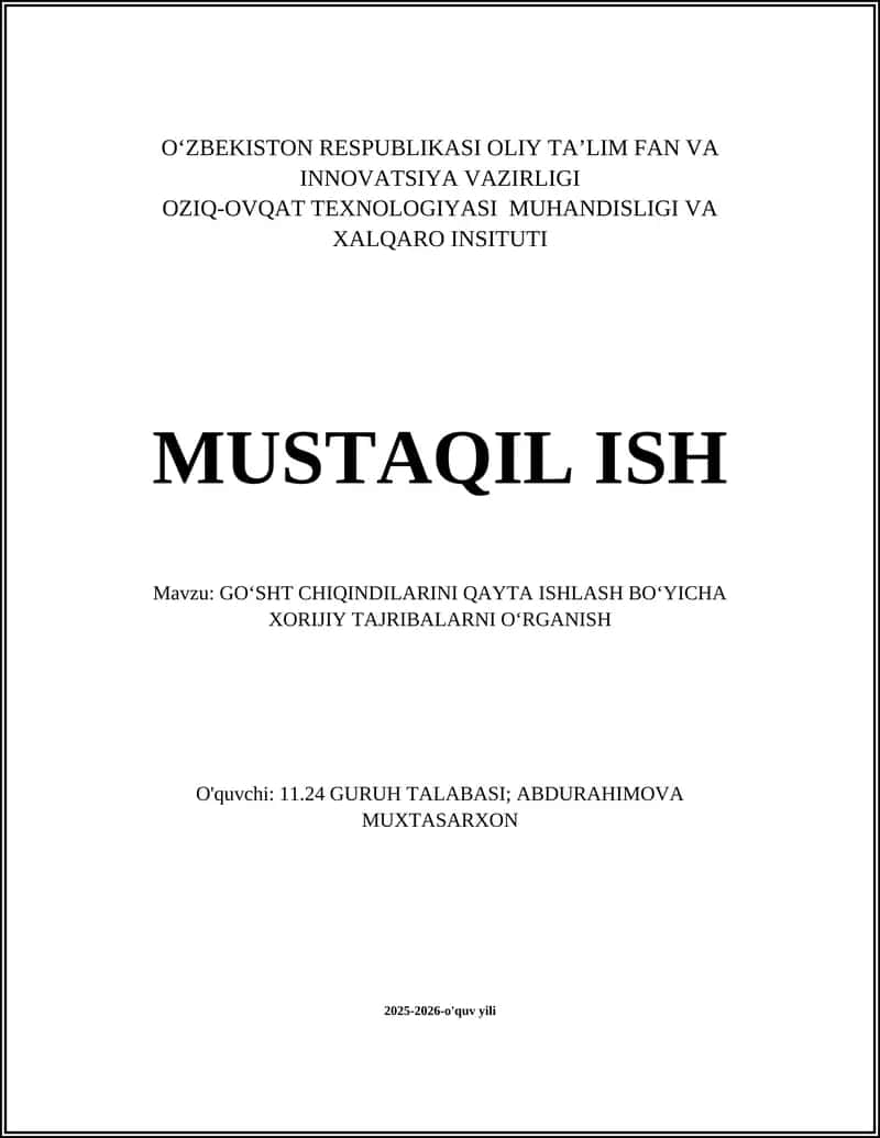 GO‘SHT CHIQINDILARINI QAYTA ISHLASH BO‘YICHA XORIJIY TAJRIBALARNI O‘RGANISH