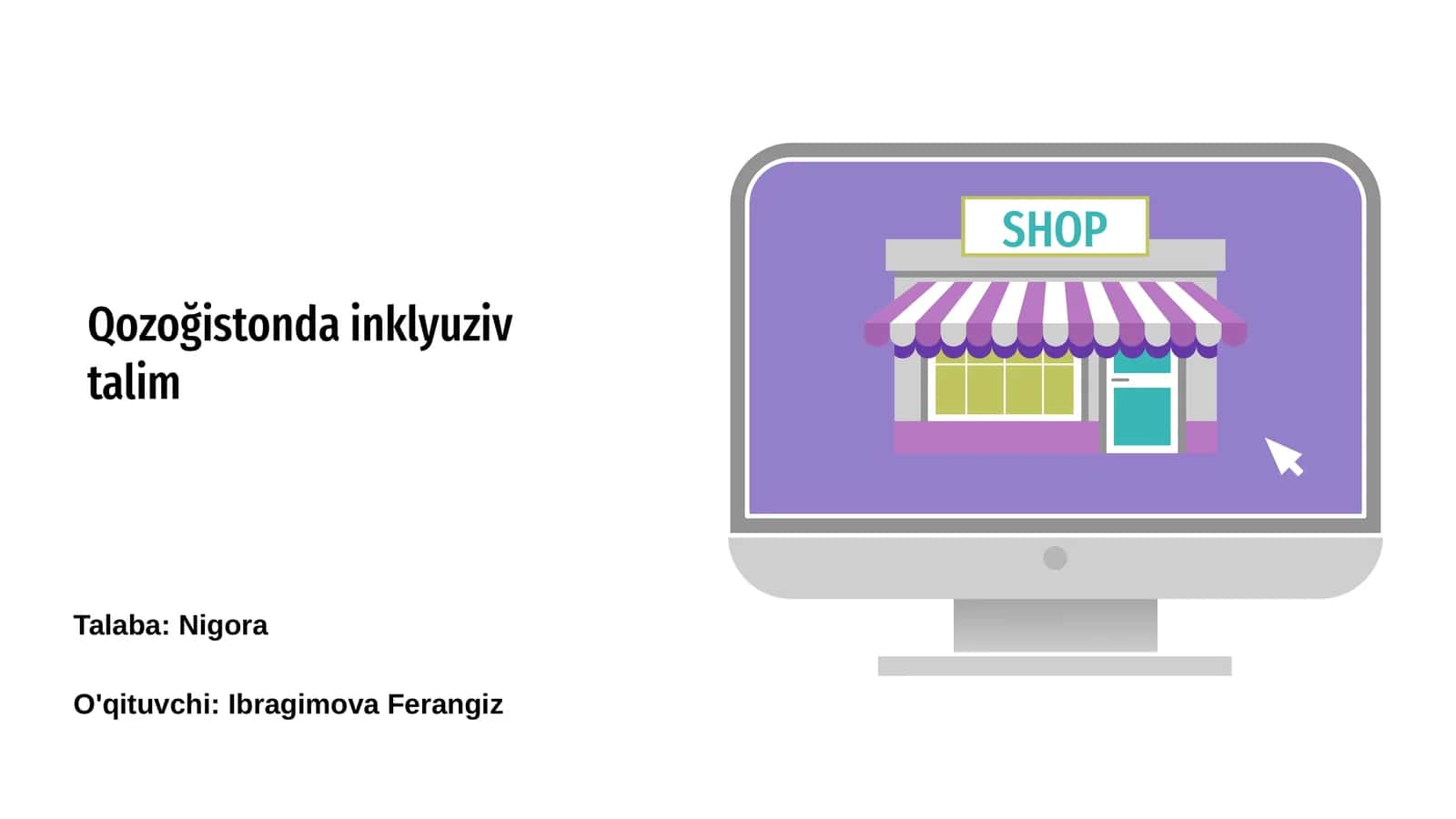 Qozoğistonda Inklyuziv Talim