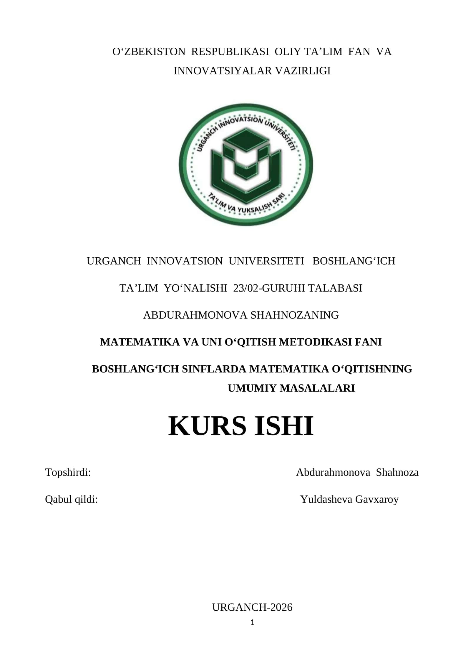 BOSHLANG‘ICH SINFLARDA MATEMATIKA O‘QITISHNING UMUMIY MASALALARI KURS ISHI