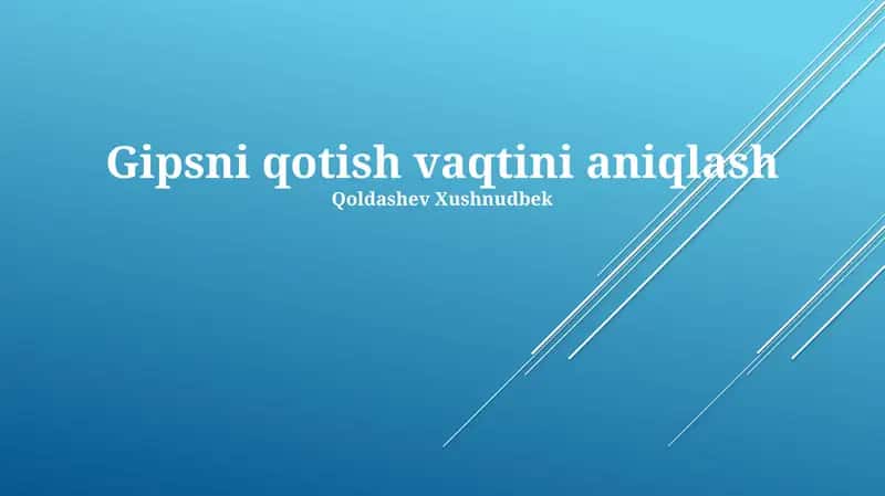 Gipsni qotish vaqtini aniqlash