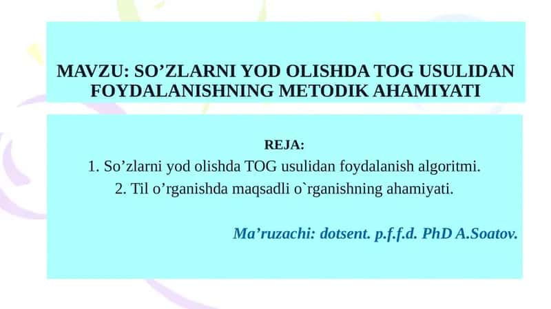 SO’ZLARNI YOD OLISHDA TOG USULI