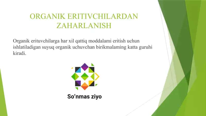 ORGANIK ERITIVCHILARDAN ZAHARLANISH