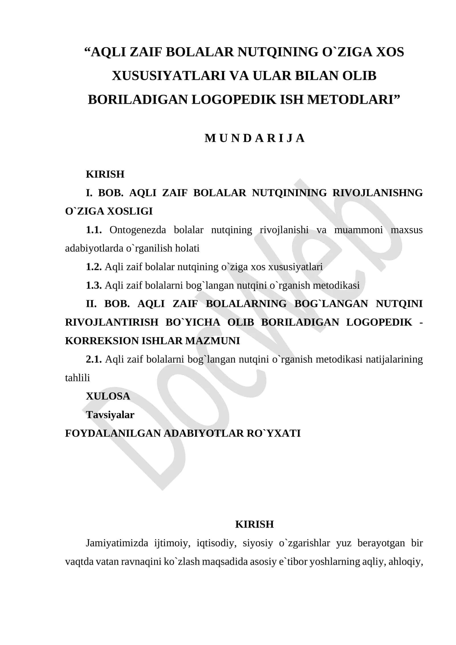 AQLI ZAIF BOLALAR NUTQINING O`ZIGA XOS XUSUSIYATLARI VA ULAR BILAN OLIB BORILADIGAN LOGOPEDIK ISH METODLARI