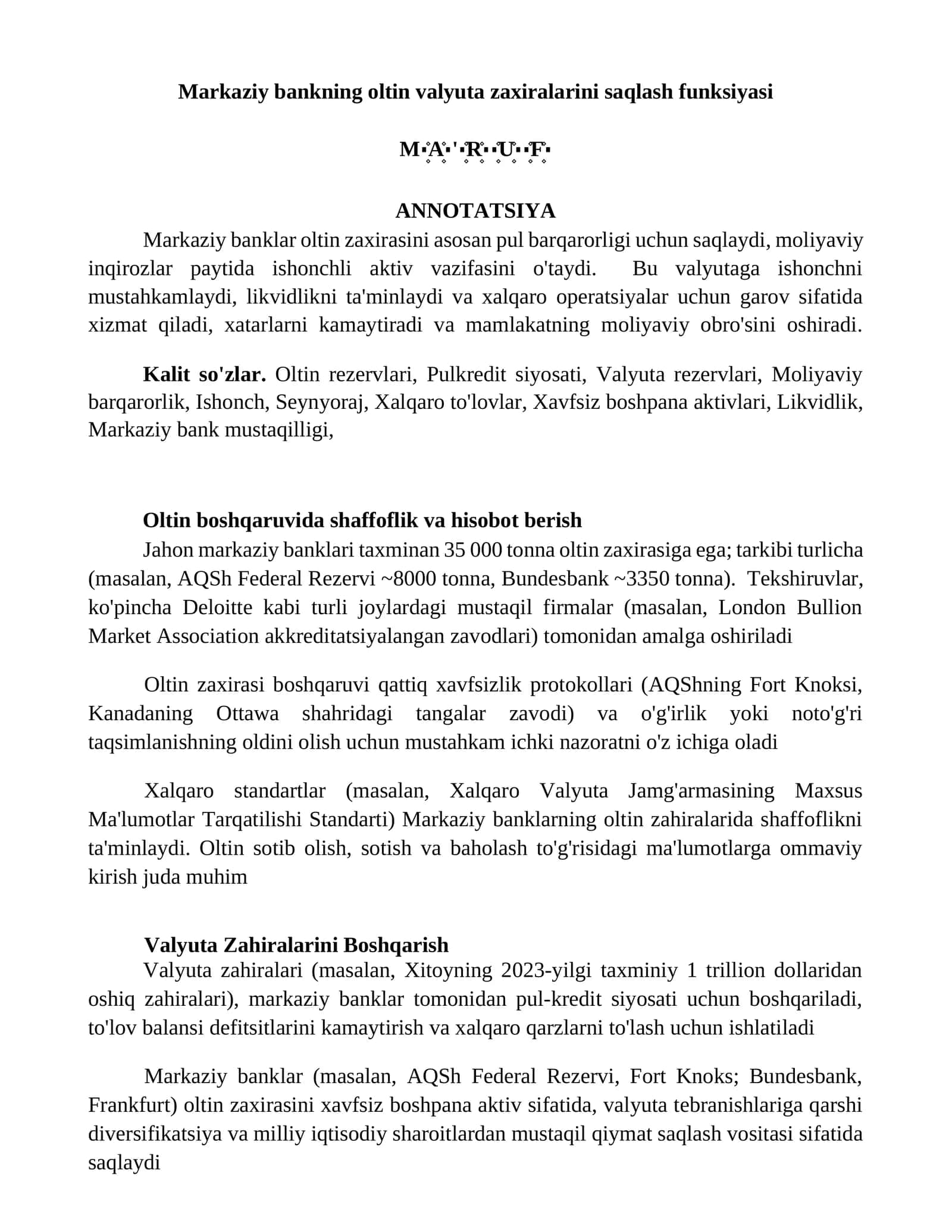 Markaziy bankning oltin valyuta zaxiralarini saqlash funksiyasi