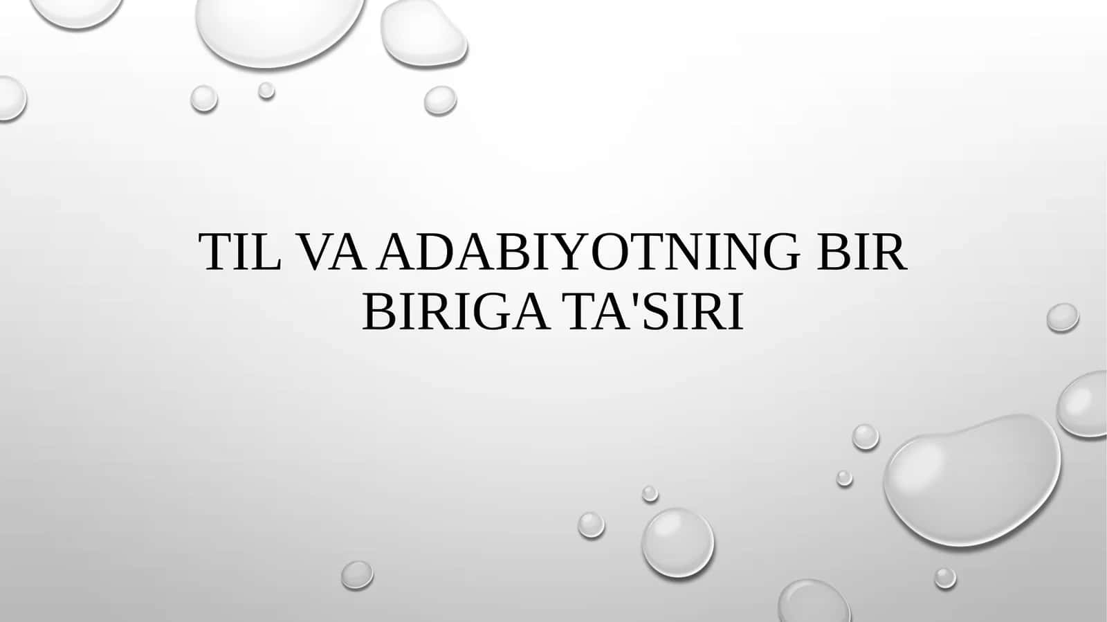 Til va adabiyotning bir-biriga ta'siri