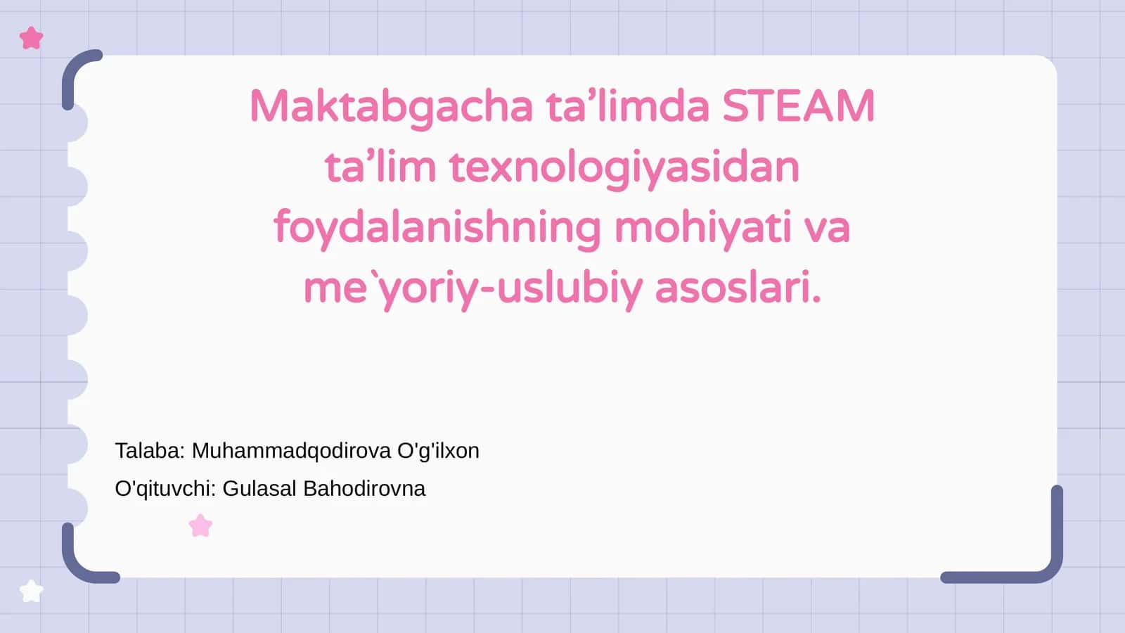 STEAM ta’lim texnologiyasi