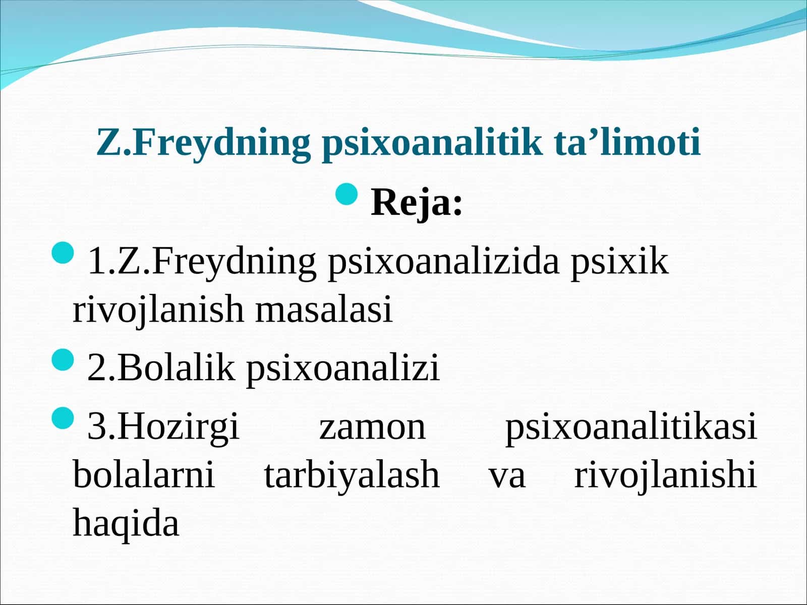 Z.Freydning psixoanalitik ta’limoti