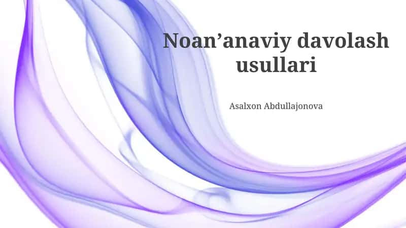 Noanʼanaviy davolash usullari