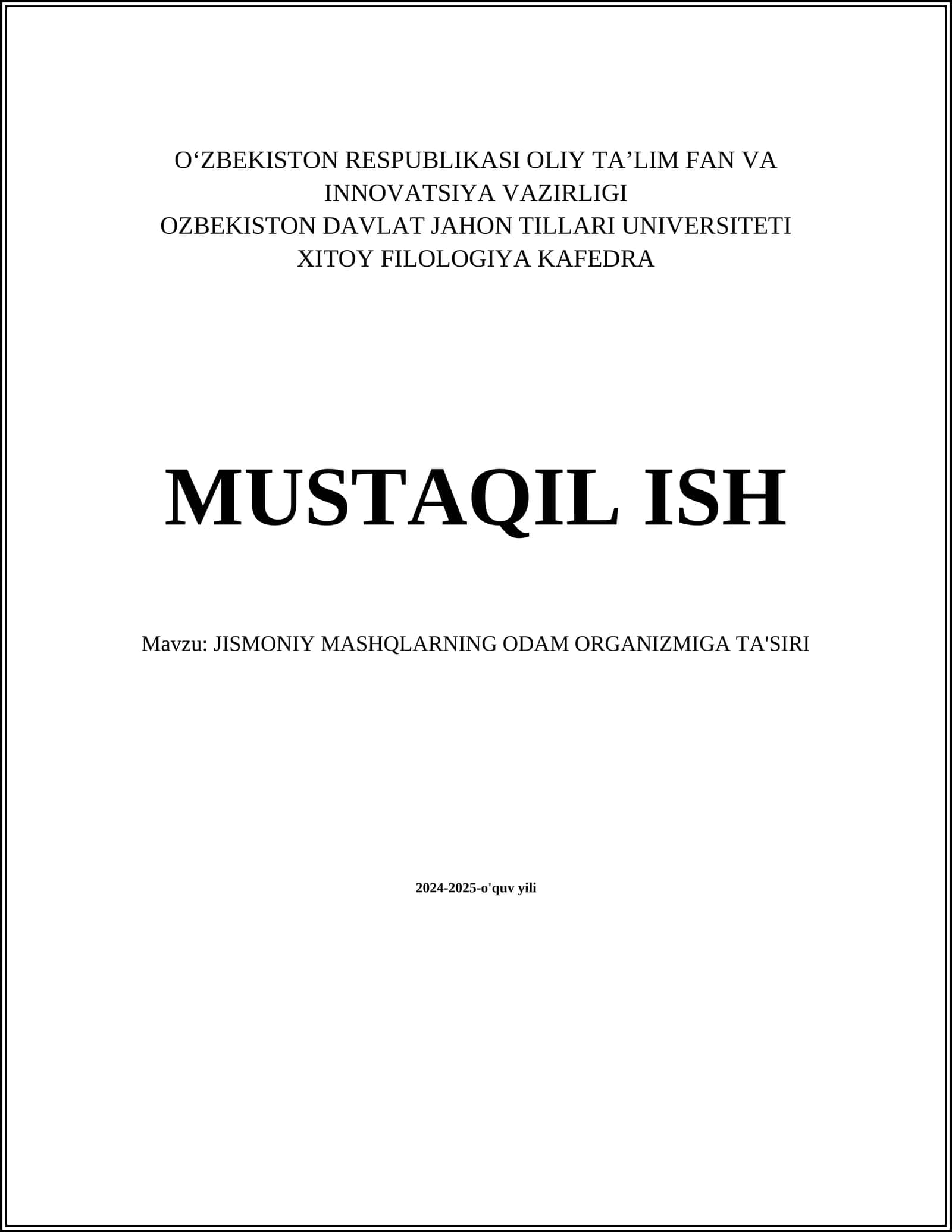 JISMONIY MASHQLARNING ODAM ORGANIZMIGA TA'SIRI