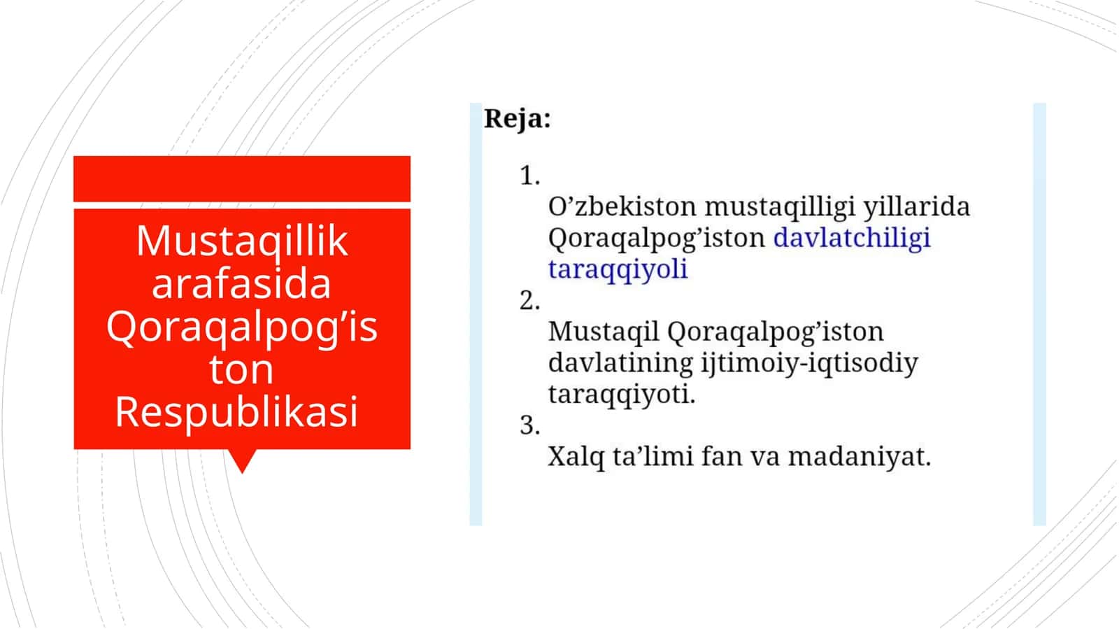 Mustaqillik arafasida Qoraqalpog’iston Respublikasi