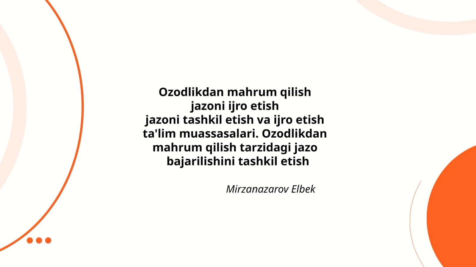 Ozodlikdan mahrum qilish jazoni ijro etish