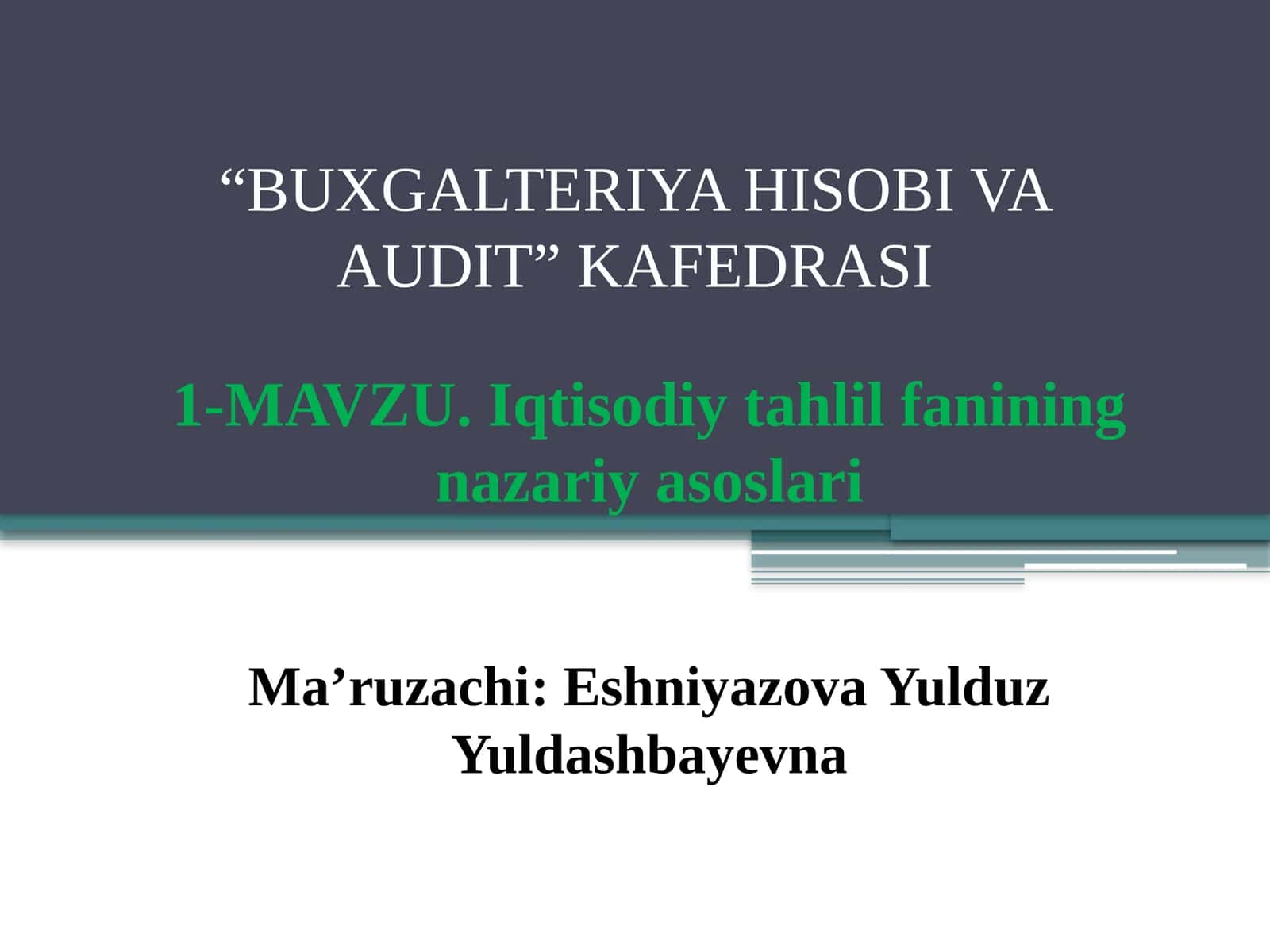 Iqtisodiytahlilfaniningnazariyasoslari