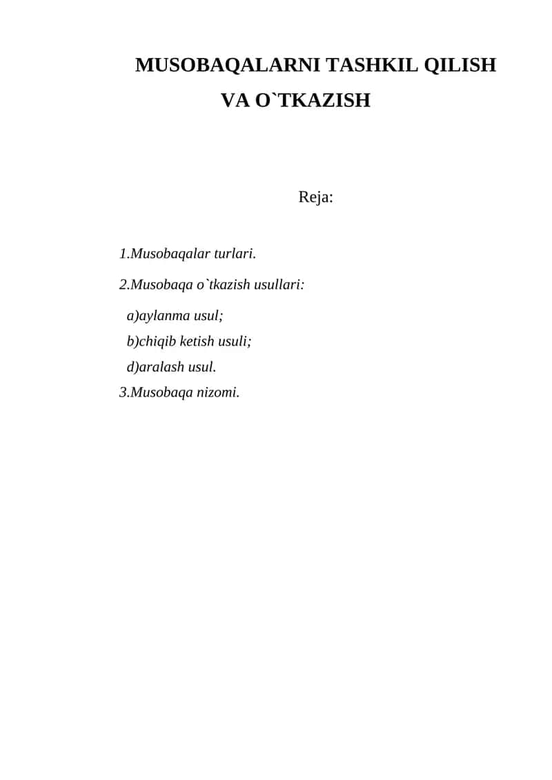MUSOBAQALARNI TASHKIL QILISH VA O`TKAZISH