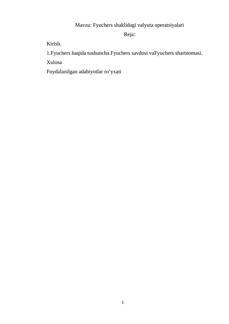 Fyuchers shaklidagi valyuta operatsiyalari