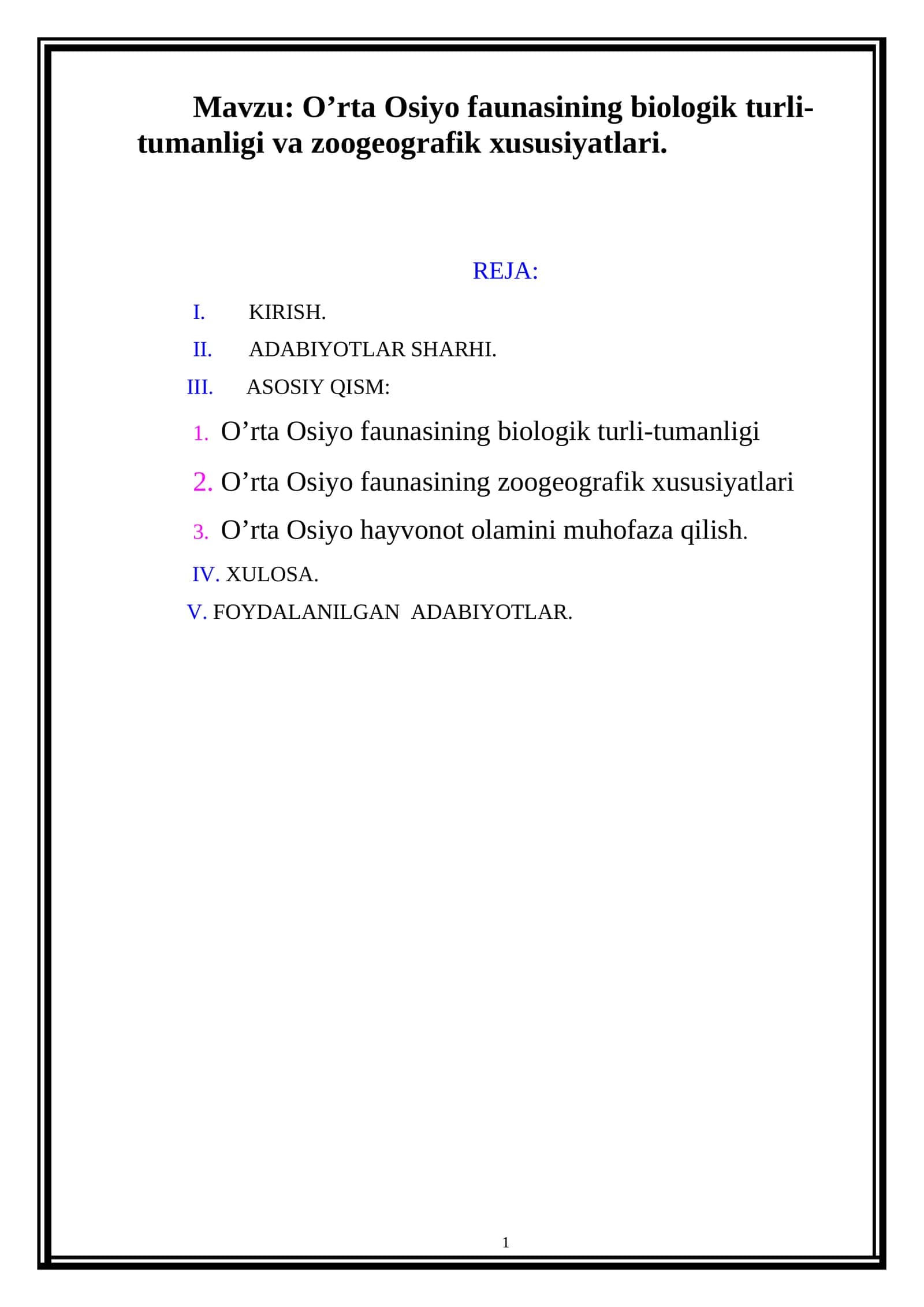 O’rta Osiyo faunasining biologik turli-tumanligi va zoogeografik xususiyatlari