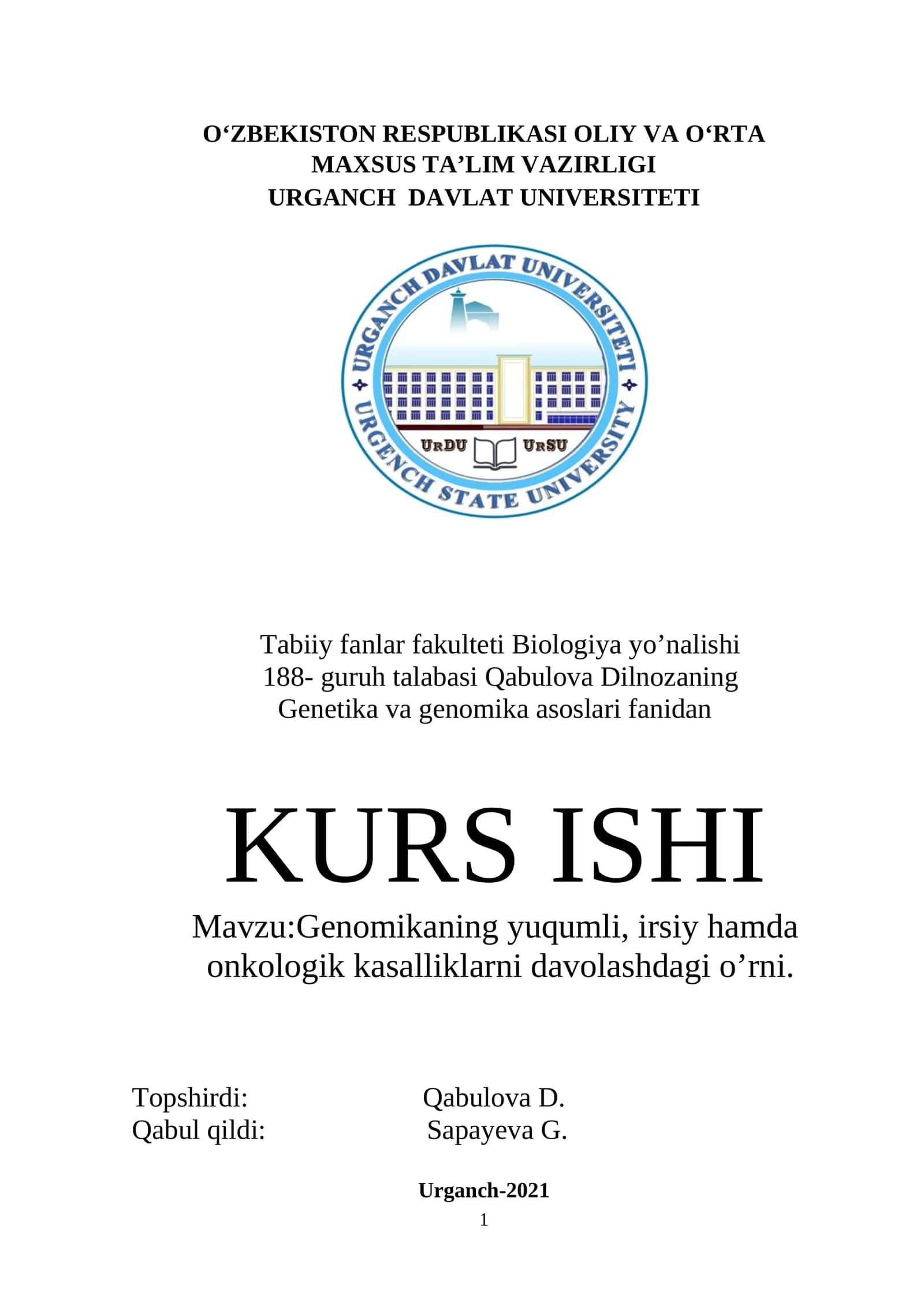 Genomikaning yuqumli, irsiy hamda onkologik kasalliklarni davolashdagi o’rni
