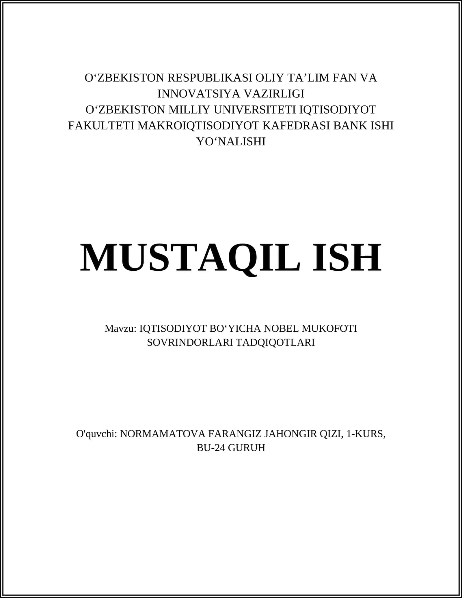 IQTISODIYOT BOʻYICHA NOBEL MUKOFOTI SOVRINDORLARI TADQIQOTLARI