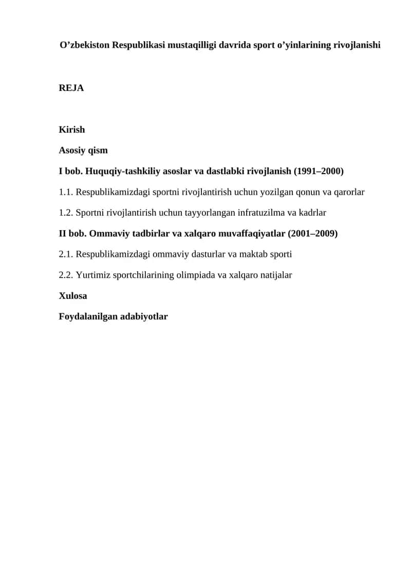 O’zbekiston Respublikasi mustaqilligi davrida sport o’yinlarining rivojlanishi
