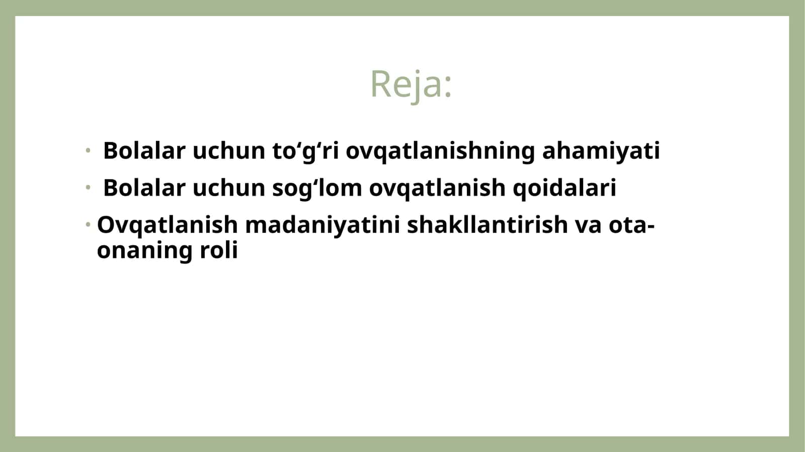 Bolalaruchuntoʻgʻriovqatlanishningahamiyati