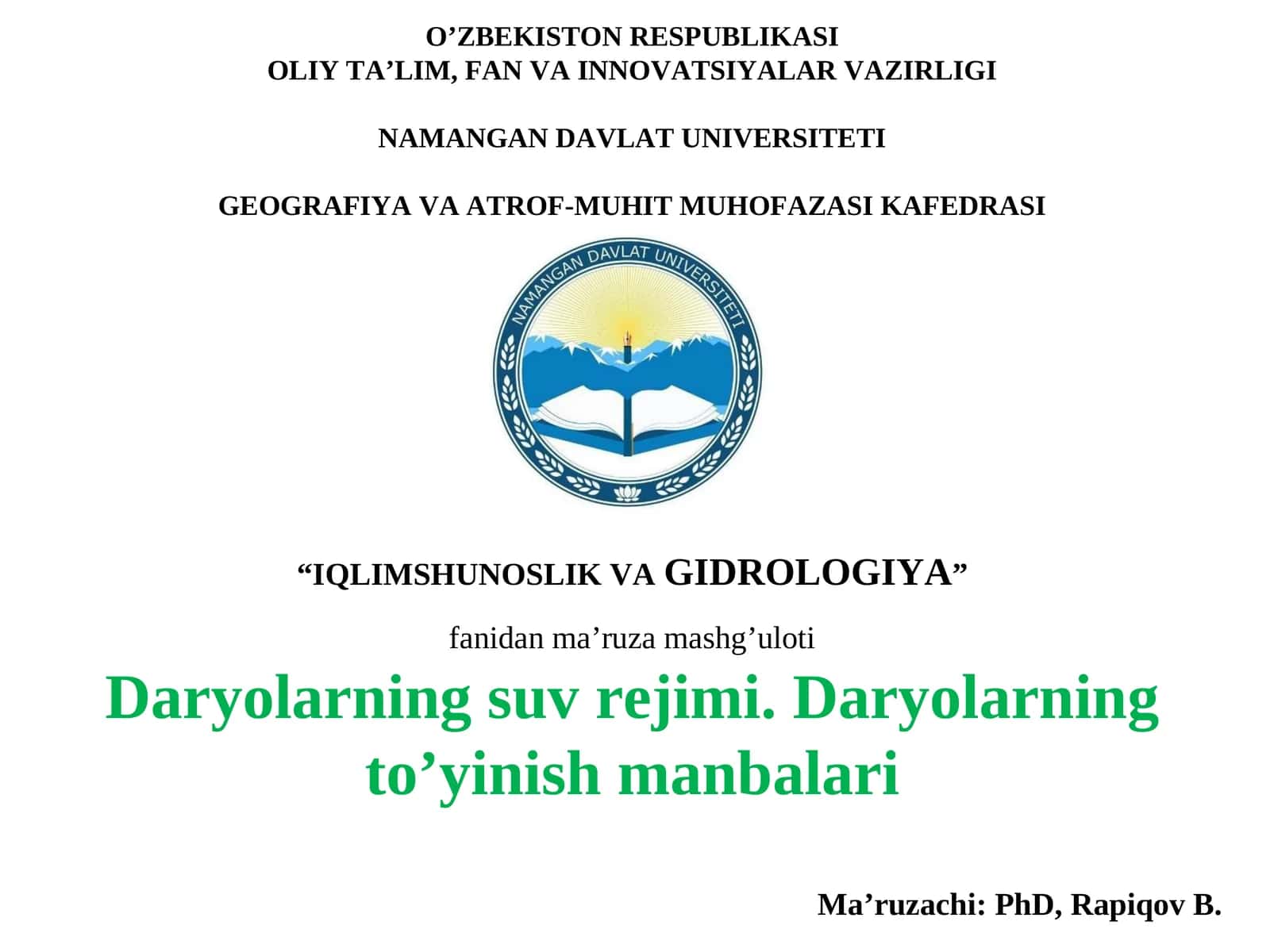 “IQLIMSHUNOSLIK VAGIDROLOGIYA” fanidan ma’ruza mashg’uloti