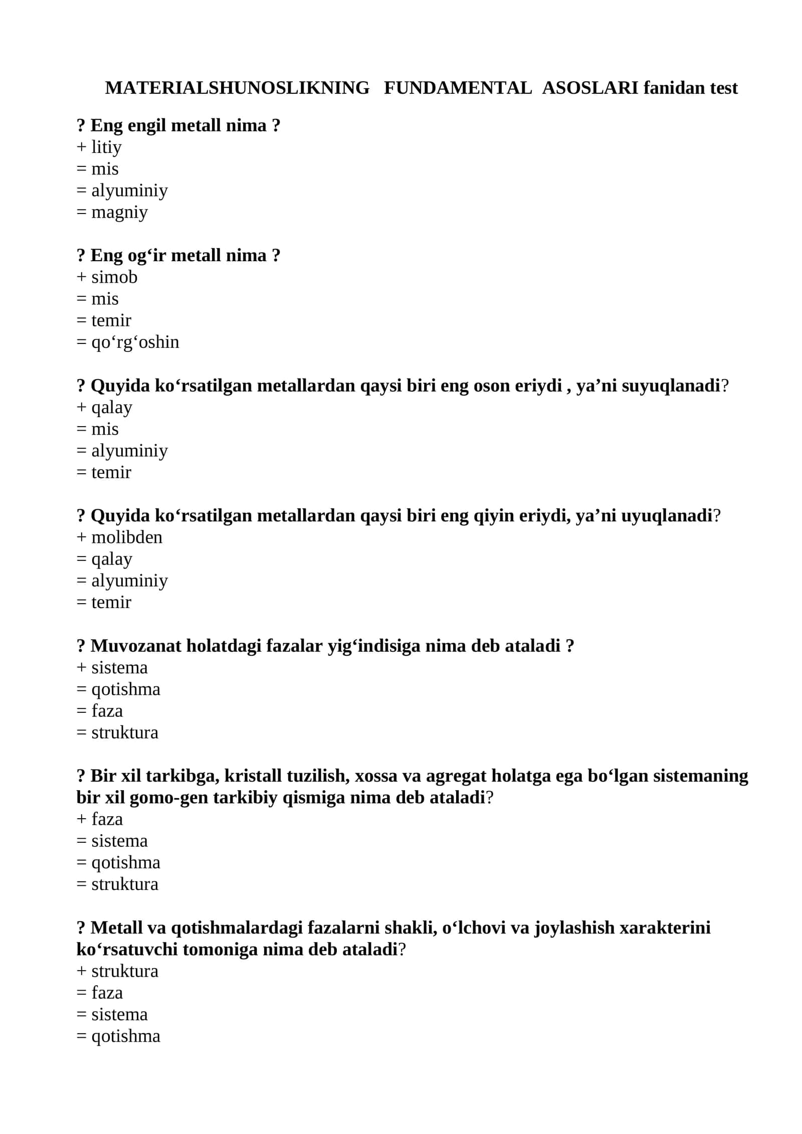 Materialshunoslikning fundamental asoslari test savollari