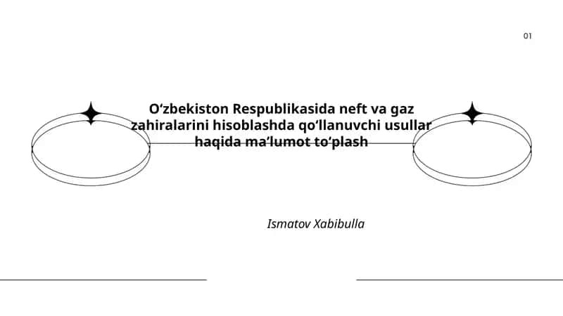 Oʻzbekiston Respublikasida neft va gaz zahiralarini hisoblashda qoʻllanuvchi usullar haqida maʼlumot toʻplash