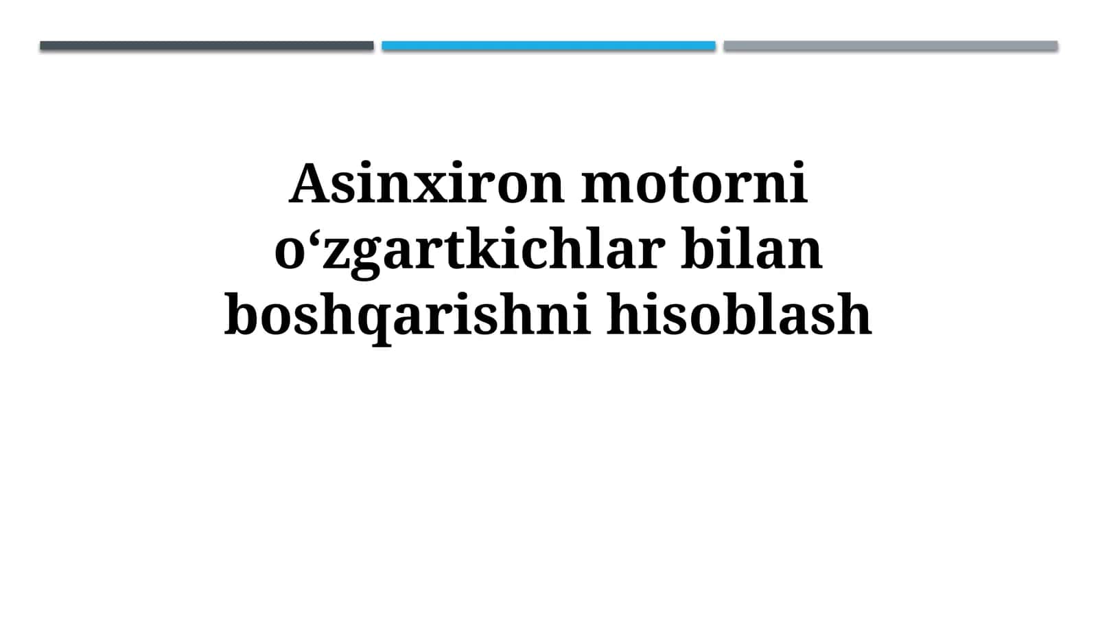 Asinxron Motorlarni Konverterlar Yordamida Boshqarish Hisob-kitobi