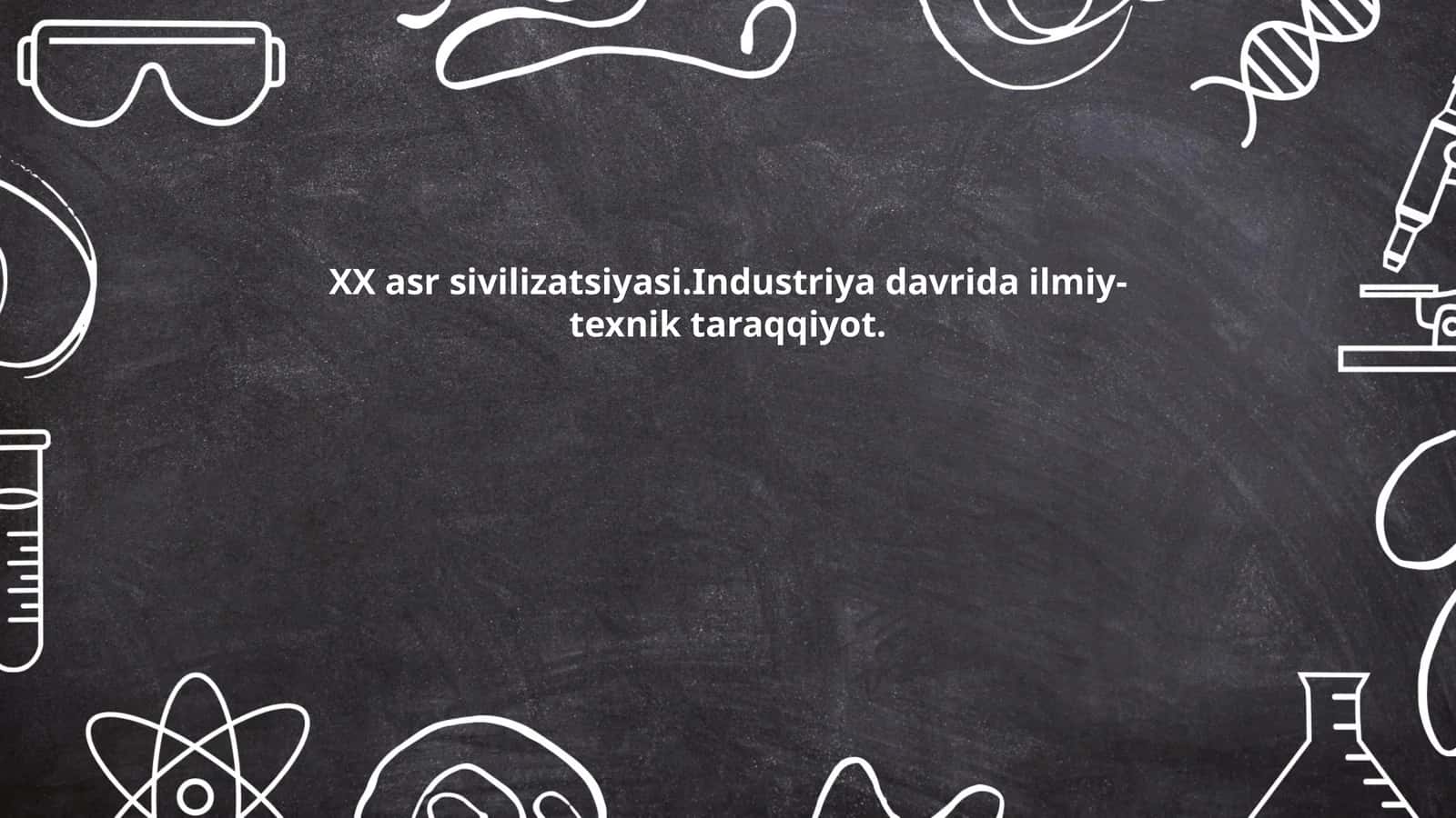 Jahon sivilizatsiyalar tarixi