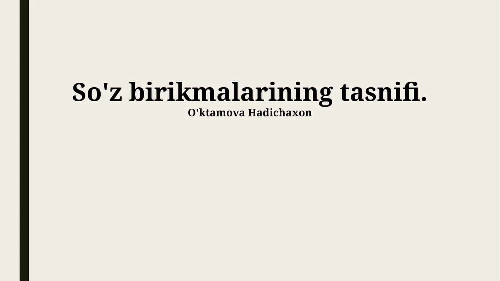 So'z birikmalarining tasnifi